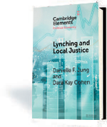 Lynching and Local Justice: Legitimacy and Accountability in Weak States
