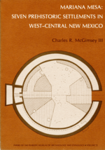 Mariana Mesa: Seven Prehistoric Settlements in West-Central New Mexico