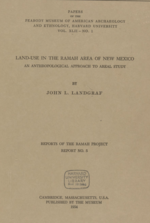 Land-Use in the Ramah Area of New Mexico: An Anthropological Approach to Areal Study