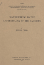 Contributions to the Anthropology of the Caucasus