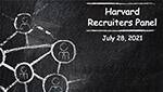 Harvard Recruiters Panel: Succeeding as an Internal Candidate