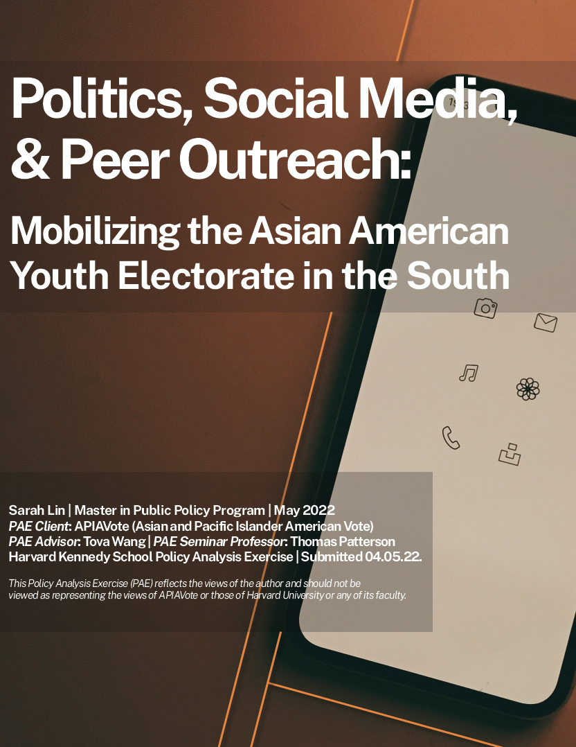 Politics, Social Media, & Peer Outreach: Mobilizing the Asian American Youth Electorate in the South