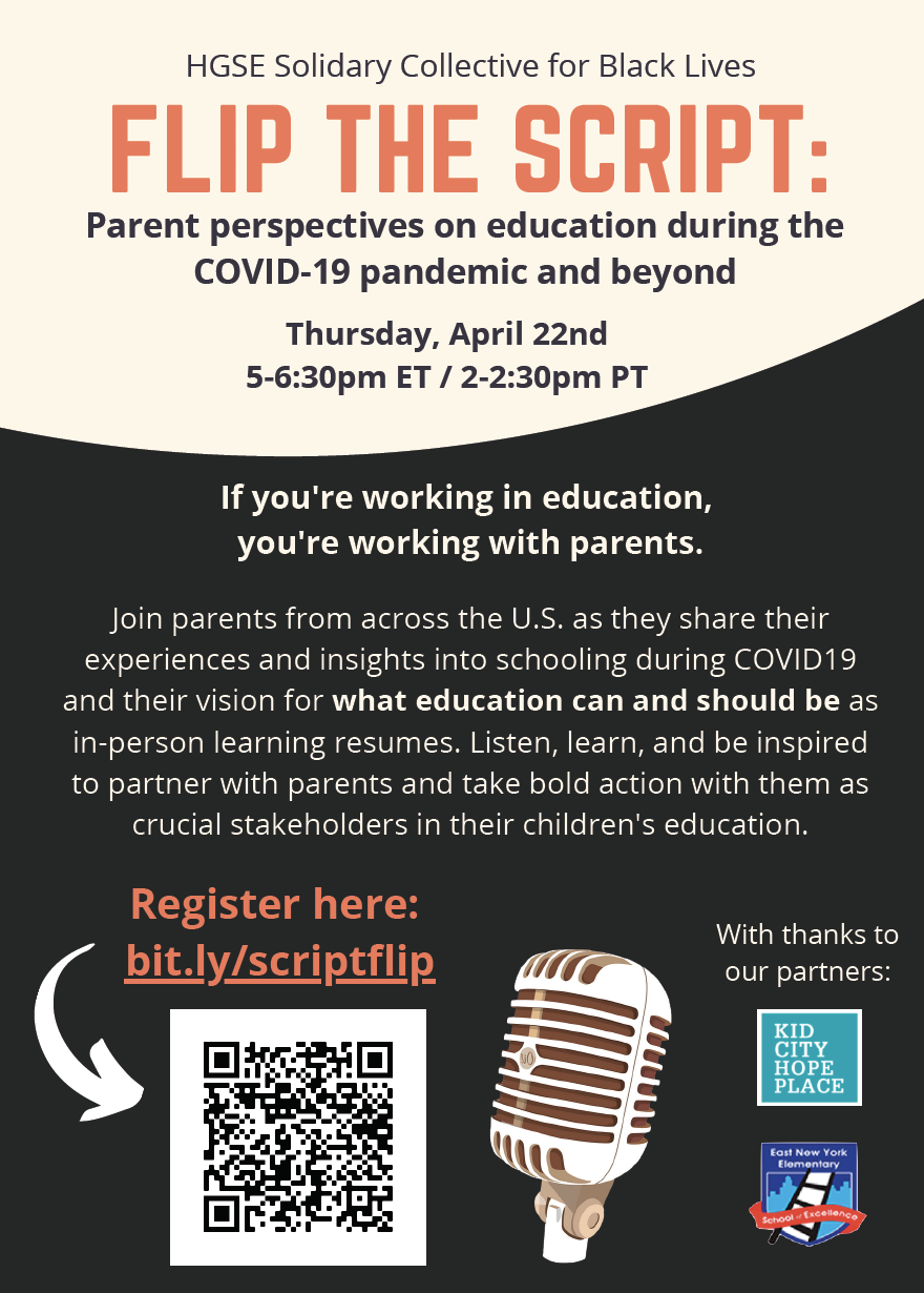 Flip the Script: Parent Perspectives on education during the COVID-19 pandemic and beyond flyer with a tan and black design featuring an image of a microphone.