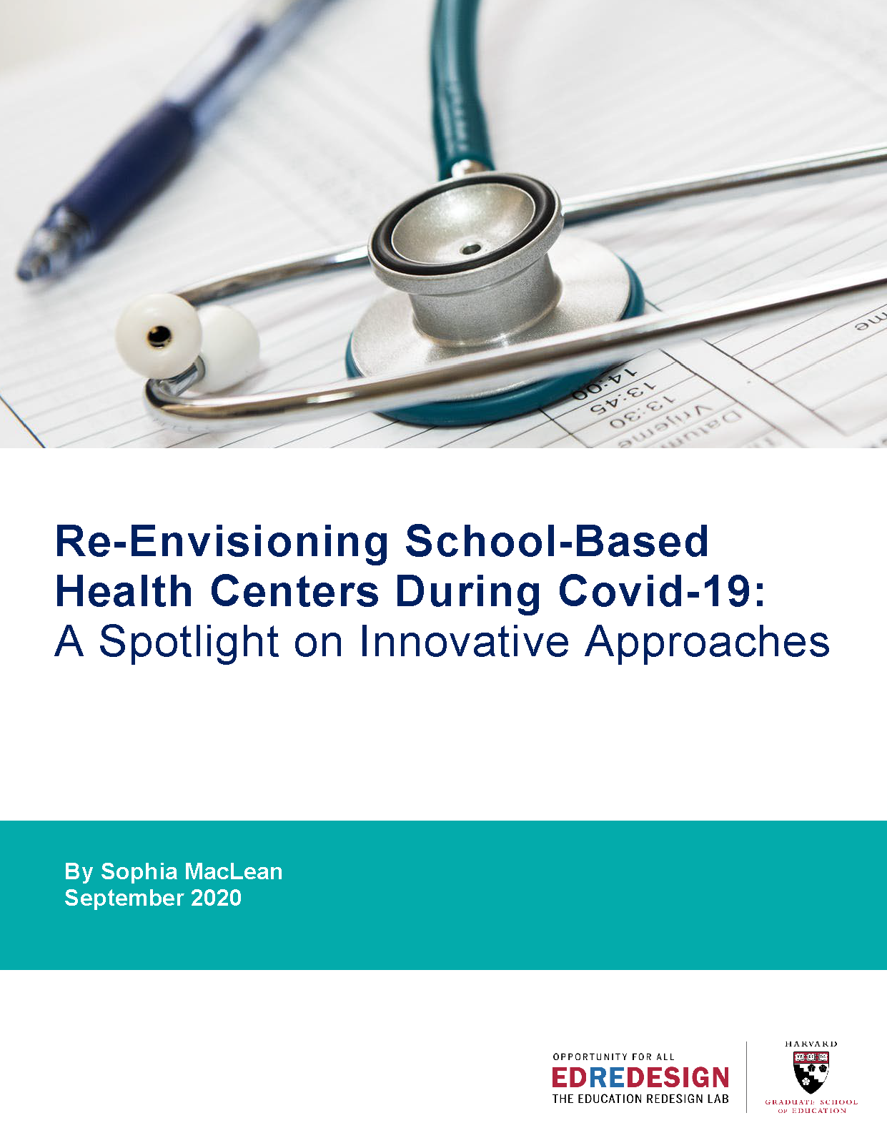 Re-Envisioning School-Based Health Centers During Covid-19:  A Spotlight on Innovative Approaches Guide