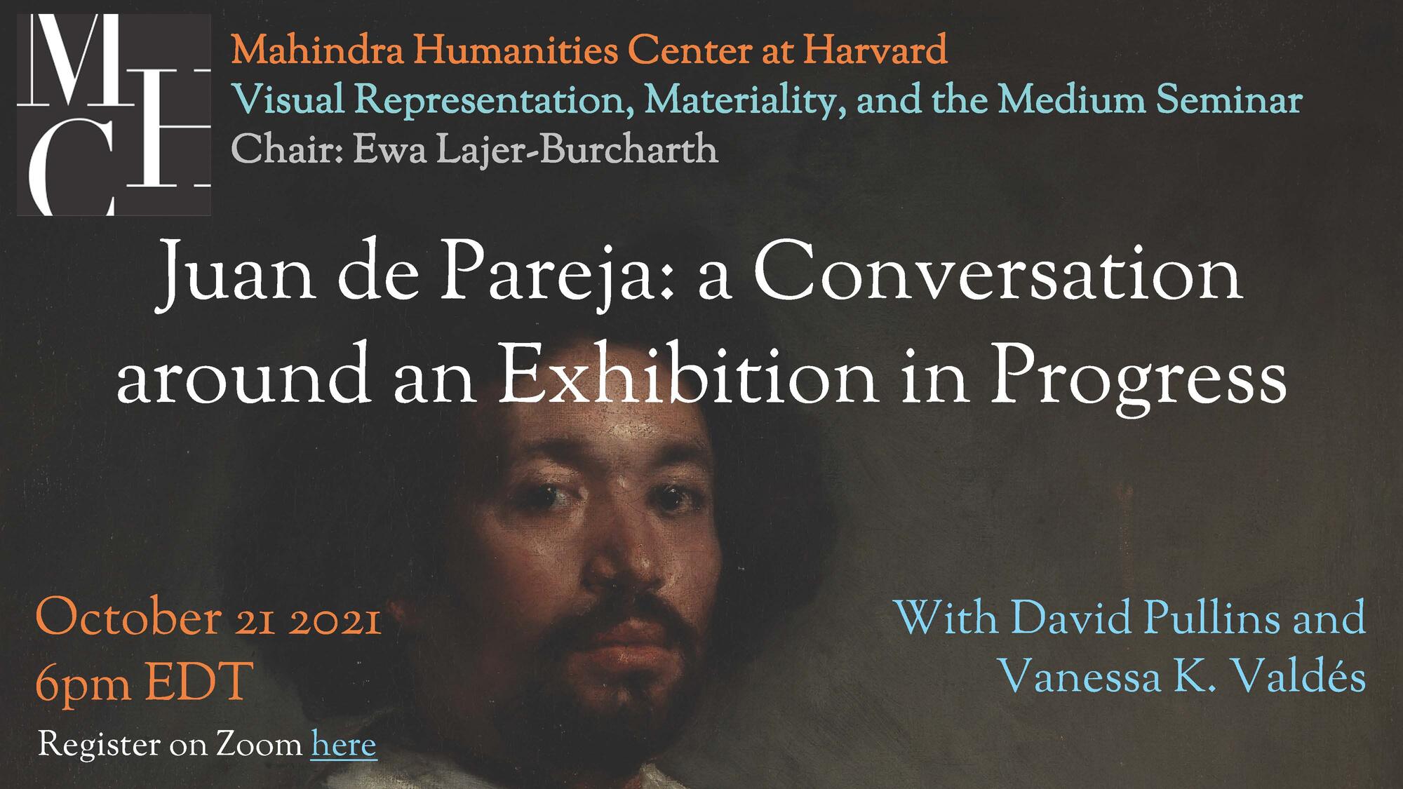 Poster for event "Juan de Pareja, a Conversation around an Exhibition in Progress”