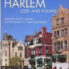 Harlem: Lost and Found