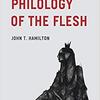 Hamilton Philology of the Flesh book cover