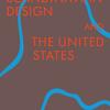 Front cover of Scandinavian Design and the United States, 1890-1980.